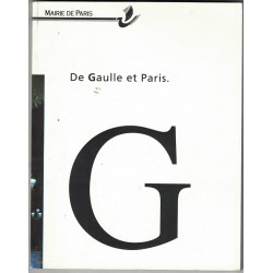 De Gaulle et Paris - Edité...