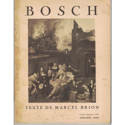 Bosch – Marcel Brion -...