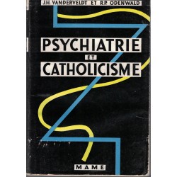 Psychiatrie et catholicisme...