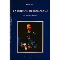 La Douane de Bordeaux -...