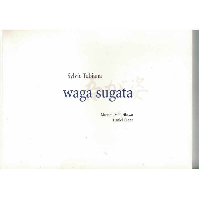 waga sugata Sylvie Tubiana