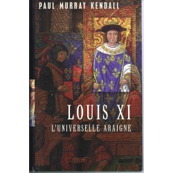 Louis XI l'universelle...