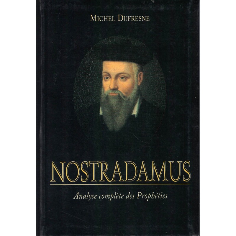 Les Prophéties De Nostradamus Texte Complet Pdf