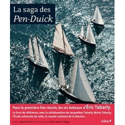 La Saga Des Pen-Duick -...