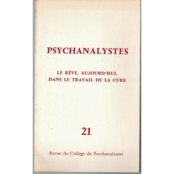 Psychanalystes 21 - Le rêve...